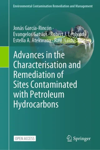Advances in the Characterisation and Remediation of Sites Contaminated with Petroleum Hydrocarbons Book Cover